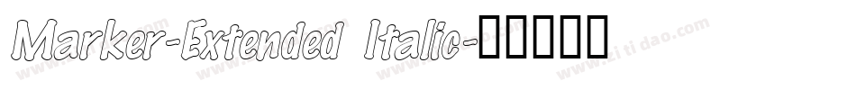Marker-Extended Italic字体转换
